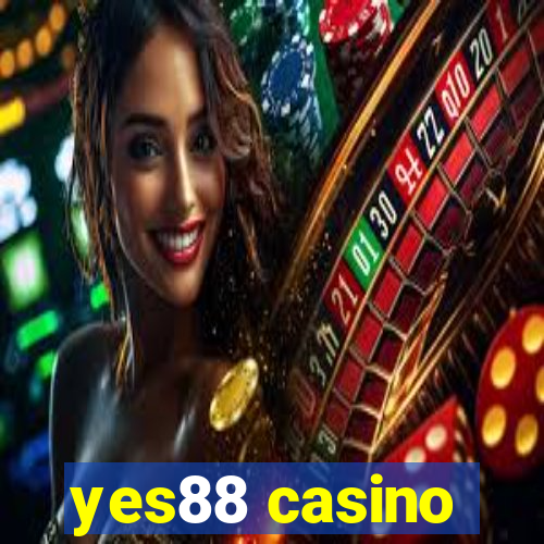 yes88 casino