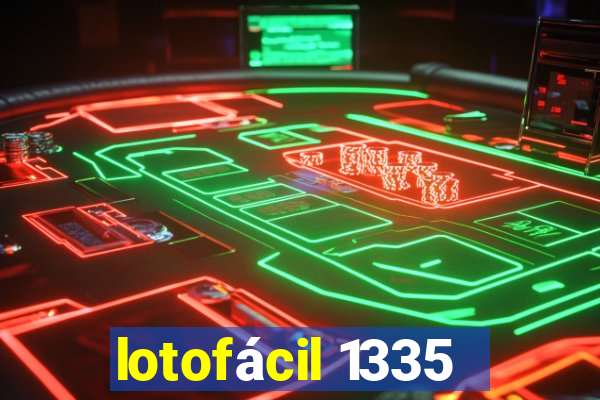 lotofácil 1335