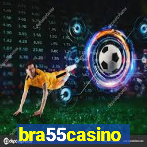 bra55casino