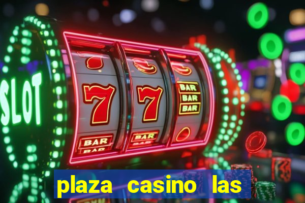 plaza casino las vegas nevada