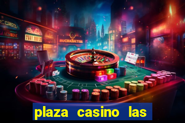 plaza casino las vegas nevada