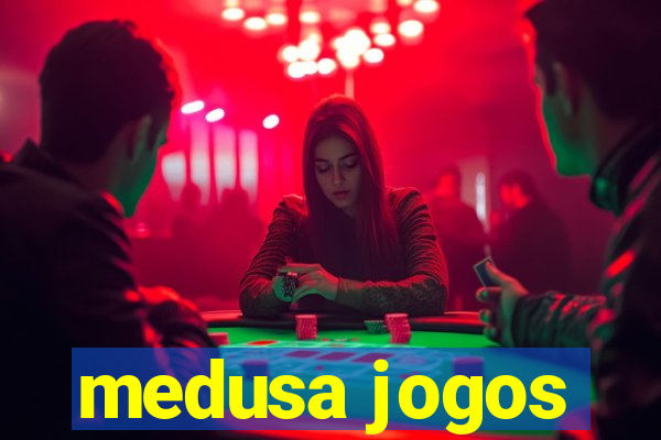 medusa jogos