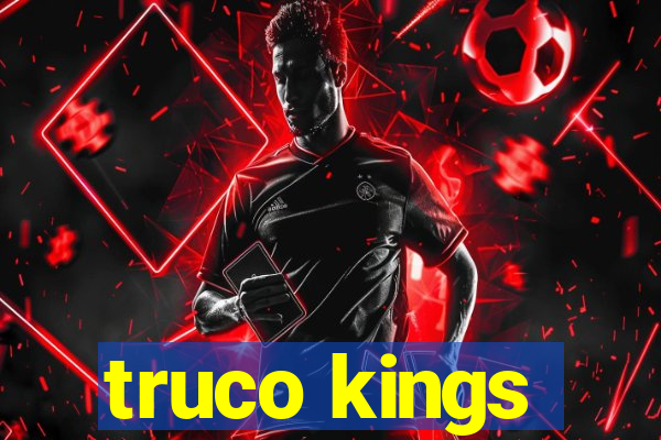 truco kings