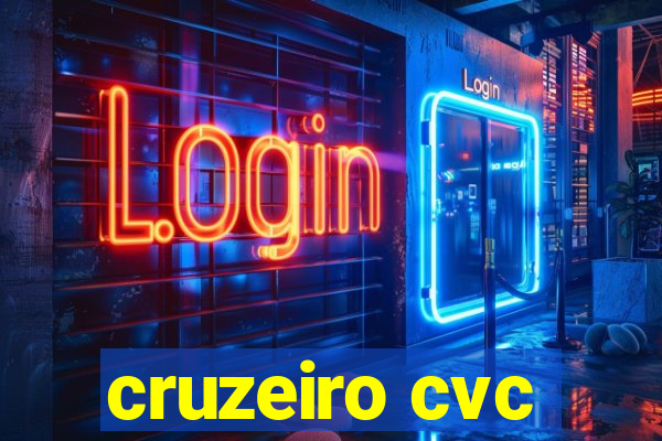 cruzeiro cvc