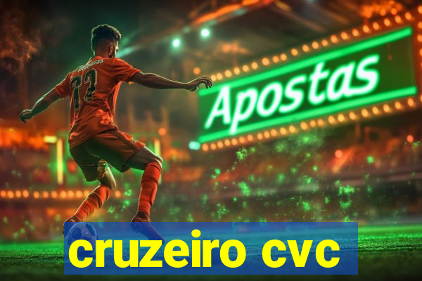 cruzeiro cvc