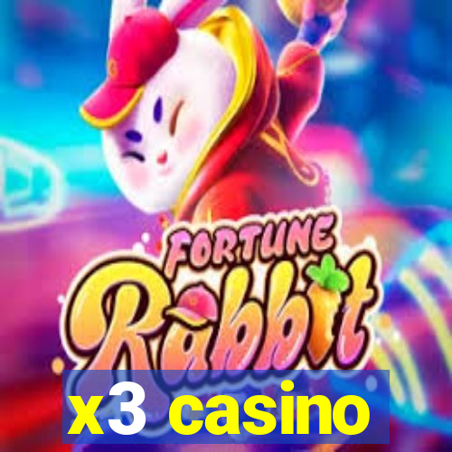 x3 casino