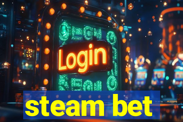 steam bet