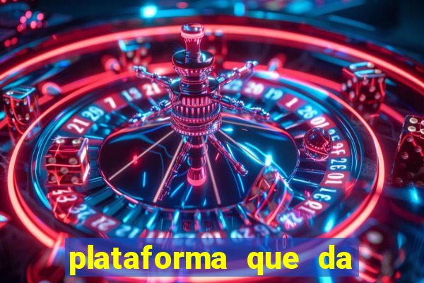 plataforma que da 30 reais no cadastro