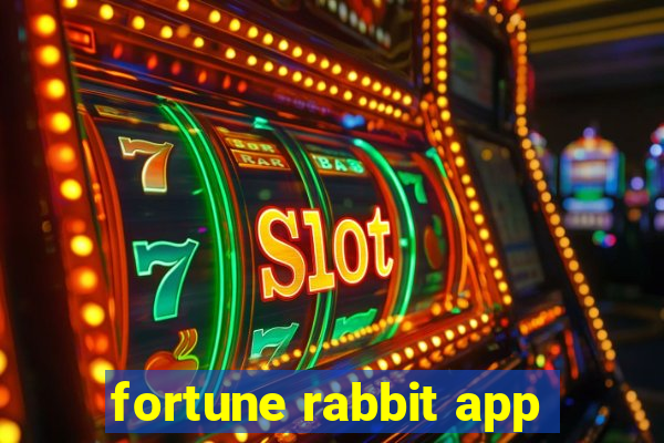 fortune rabbit app