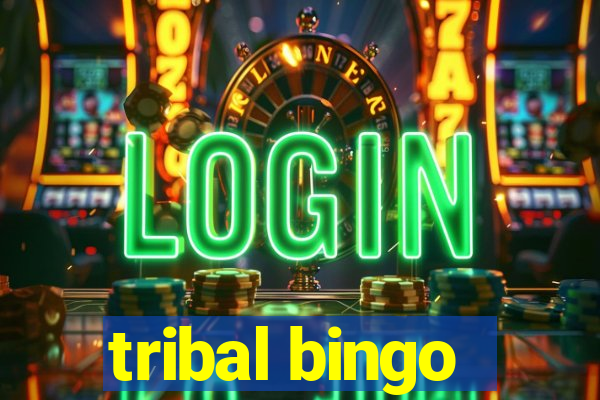 tribal bingo