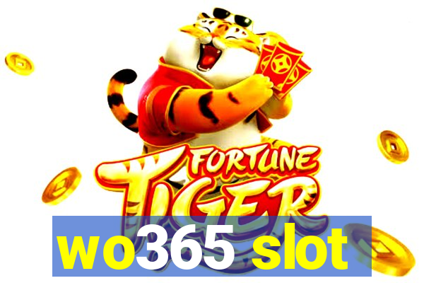 wo365 slot