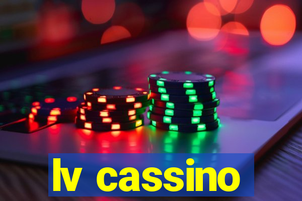 lv cassino