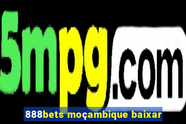 888bets moçambique baixar