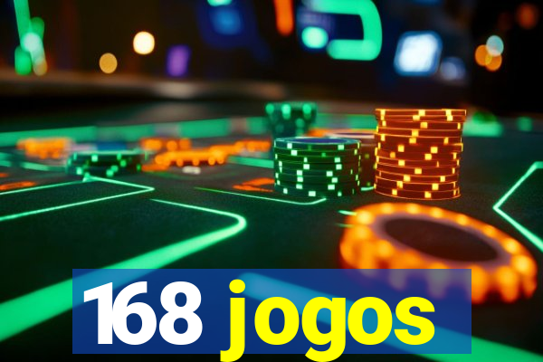 168 jogos