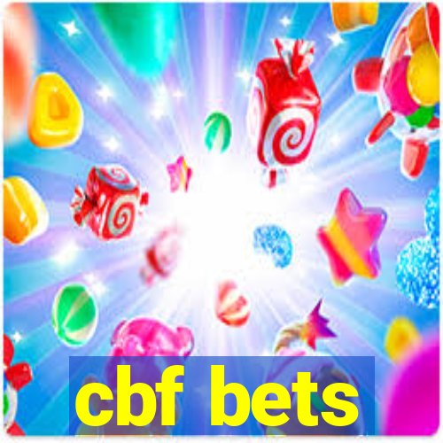 cbf bets