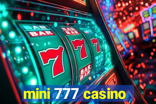 mini 777 casino