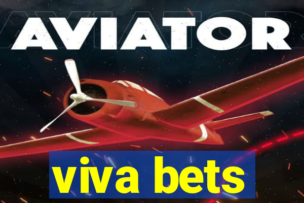 viva bets