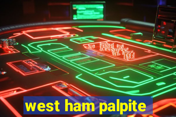 west ham palpite