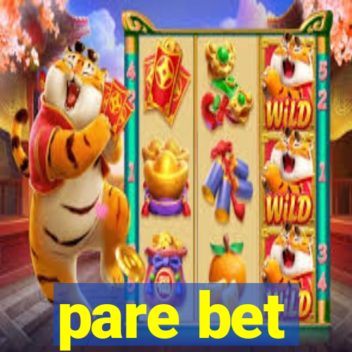 pare bet