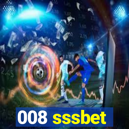 008 sssbet