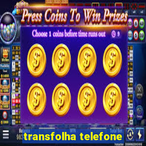 transfolha telefone