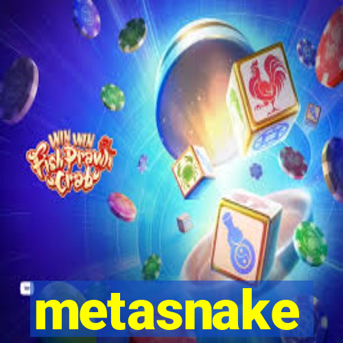 metasnake