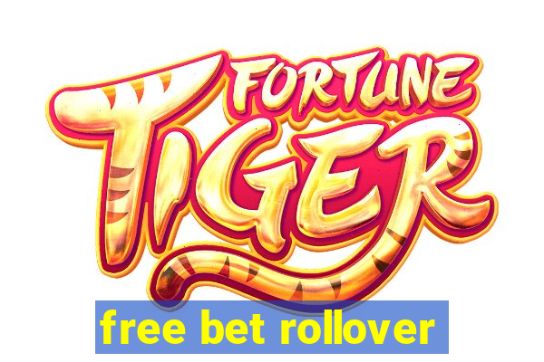 free bet rollover