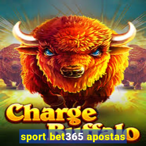 sport bet365 apostas