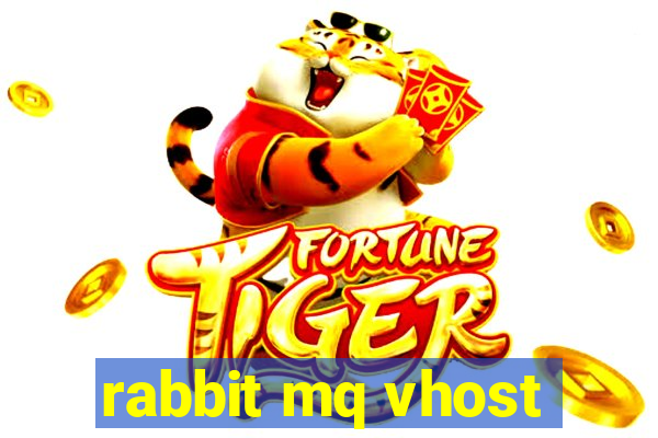 rabbit mq vhost