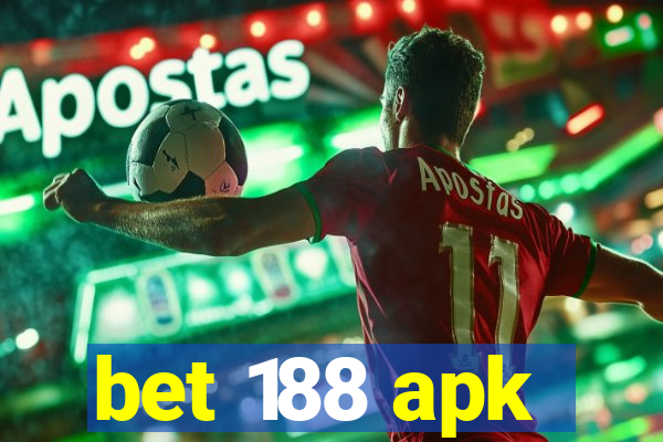 bet 188 apk