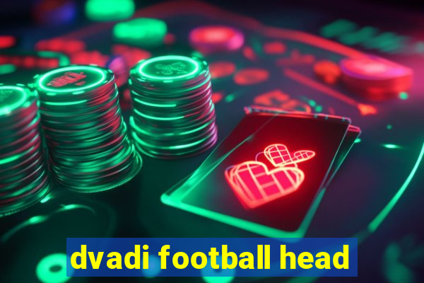 dvadi football head