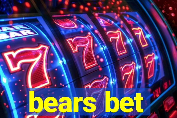 bears bet