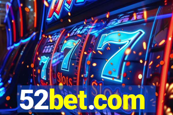 52bet.com