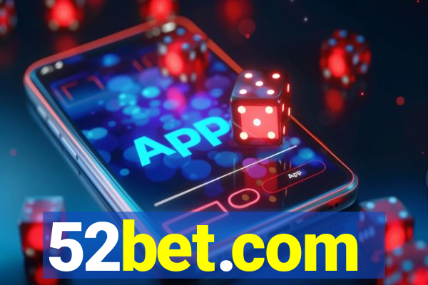 52bet.com