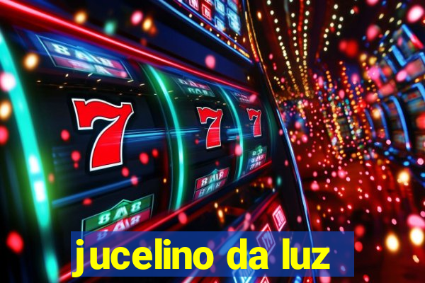 jucelino da luz