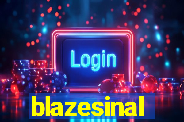 blazesinal