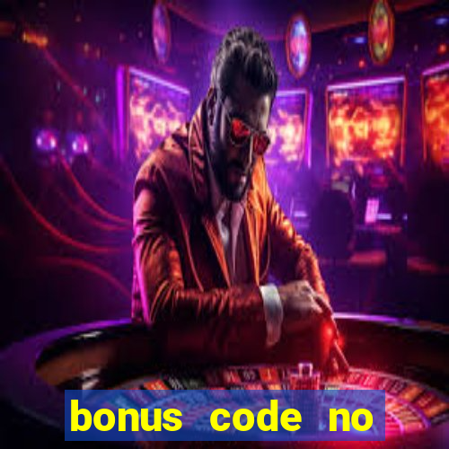 bonus code no deposit casino