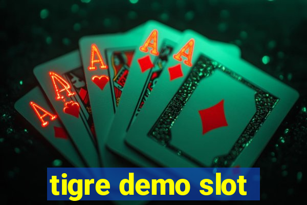 tigre demo slot