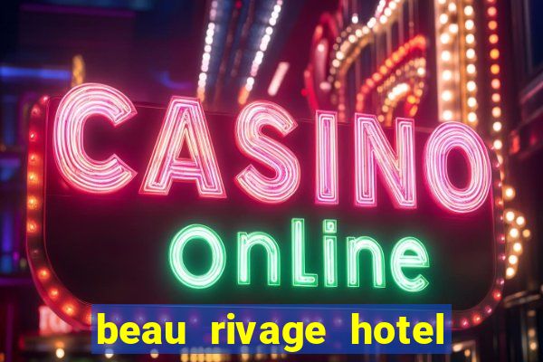 beau rivage hotel and casino biloxi