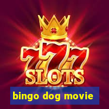 bingo dog movie