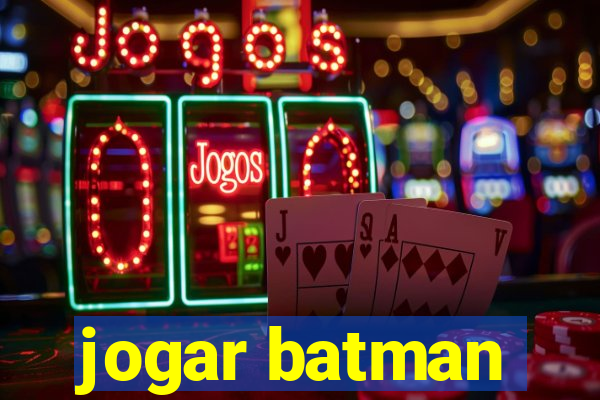 jogar batman