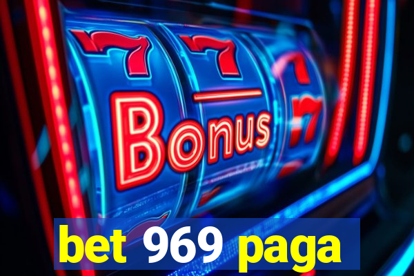 bet 969 paga