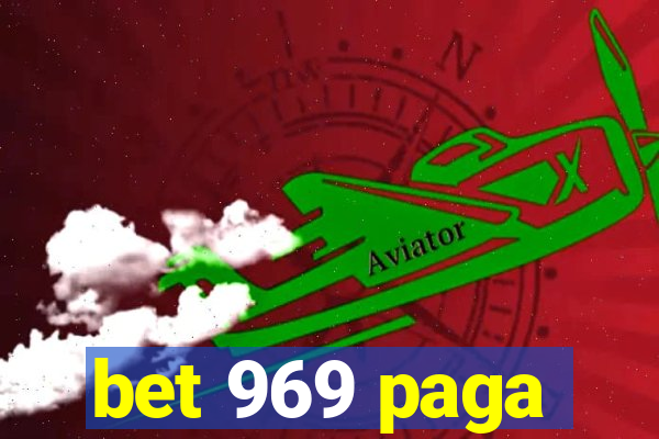 bet 969 paga