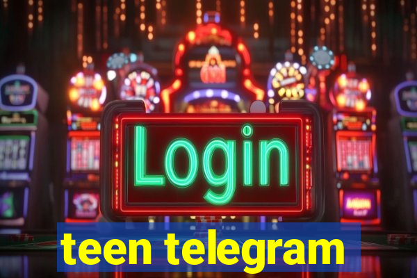 teen telegram