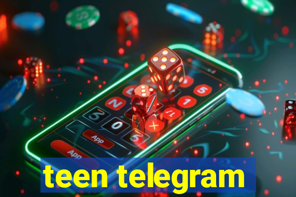 teen telegram