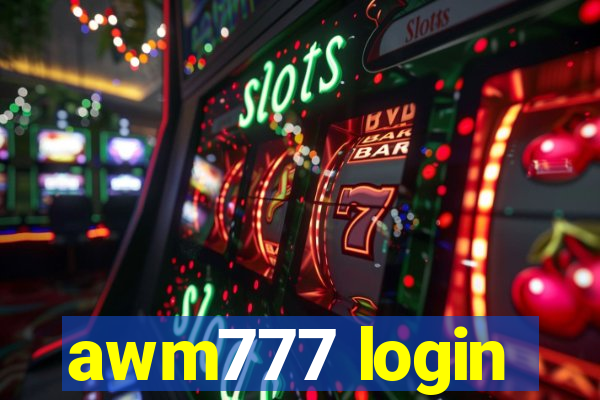 awm777 login