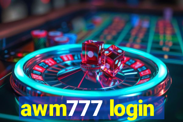 awm777 login