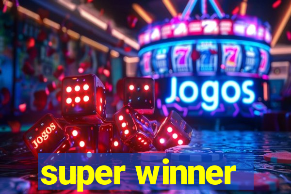 super winner