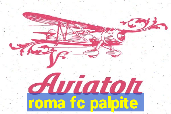 roma fc palpite