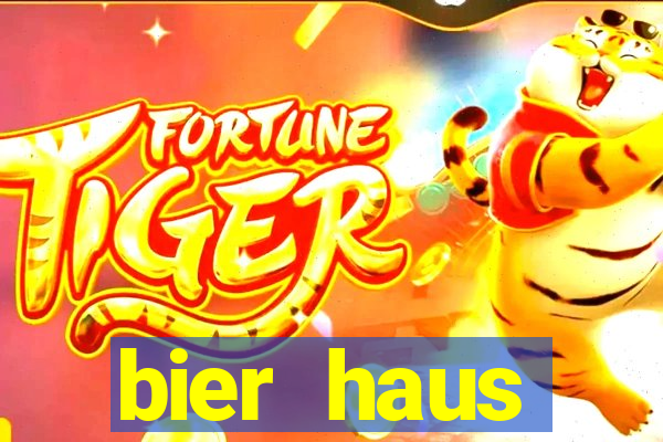 bier haus oktoberfest slot